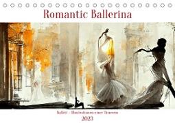Romatic Ballerina (Tischkalender 2023 DIN A5 quer)