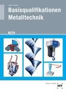 Basisqualifikationen Metalltechnik