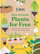 RHS How to Grow Plants for Free