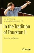 In the Tradition of Thurston II