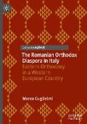 The Romanian Orthodox Diaspora in Italy