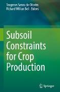 Subsoil Constraints for Crop Production