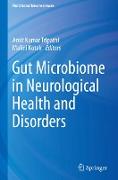 Gut Microbiome in Neurological Health and Disorders