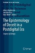 The Epistemology of Deceit in a Postdigital Era