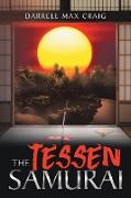 The Tessen Samurai