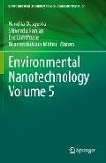 Environmental Nanotechnology Volume 5