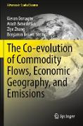 The Co-evolution of Commodity Flows, Economic Geography, and Emissions