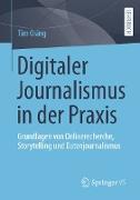 Digitaler Journalismus in der Praxis