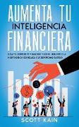 Aumenta tu Inteligencia Financiera