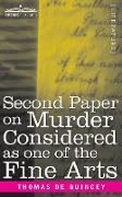 Second Paper On Murder Considered as one of the Fine Arts