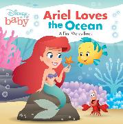 Disney Baby: Ariel Loves the Ocean