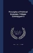 Principles of Political Economy, Volume 2, Part 2