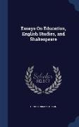 Essays on Education, English Studies, and Shakespeare