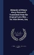 Memoirs of Prince Alexy Haimatoff, Translated from the Original Latin Mss ... by John Brown, Esq