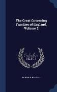 The Great Governing Families of England, Volume 2
