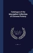 Catalogue of the Macomber Collection of Chinese Pottery