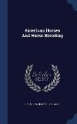 American Horses and Horse Breeding