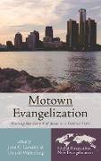 Motown Evangelization