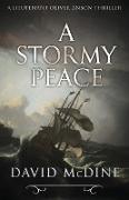 A Stormy Peace