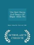 The Best Poems and Essays of Edgar Allan Poe - Scholar's Choice Edition