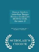 Human-System Interface Design Review Guidelines (Nureg-0700, Revision 2) - Scholar's Choice Edition
