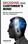 Decoding Your Customer's Mind