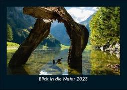 Blick in die Natur 2023 Fotokalender DIN A5