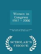 Women in Congress 1917 - 2006 - Scholar's Choice Edition
