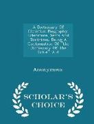 A Dictionary of Christian Biography, Literature, Sects and Doctrines, Being a Continuation of the Dictionary of the Bible: A-D - Scholar's Choice Edit