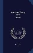 American Poetry, 1922: A Miscellany