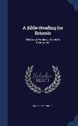 A Bible-Reading for Schools: The Great Prophecy of Israel's Restoration