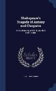 Shakspeare's Tragedy of Antony and Cleopatra: With Alterations, and with Additions from Dryden