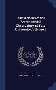 Transactions of the Astronomical Observatory of Yale University, Volume 1