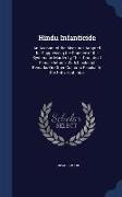 Hindu Infanticide: An Account of the Measures Adopted for Suppressing the Practice of the Systematic Murder by Their Parents of Female In