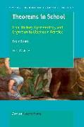 Theorems in School: From History, Epistemology and Cognition to Classroom Practice