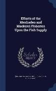 Effects of the Menhaden and Mackerel Fisheries Upon the Fish Supply