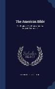 The American Bible: The Books of the Bible in Modern English Volume V. 4