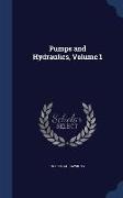 Pumps and Hydraulics, Volume 1