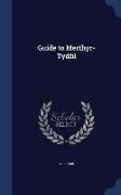 Guide to Merthyr-Tydfil