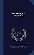 Annual Report, Volume 72