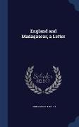 England and Madagascar, a Letter