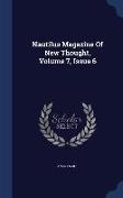 Nautilus Magazine of New Thought, Volume 7, Issue 6