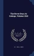 The Rover Boys at College, Volume 1910