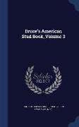 Bruce's American Stud Book, Volume 3