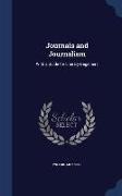 Journals and Journalism: With a Guide for Literary Beginners