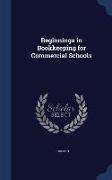 Beginnings in Bookkeeping for Commercial Schools