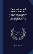 The Antelope and Deer of America: A Comprehensive Treatise Upon the Natural History, Including the Characteristics, Habits, Affinities, and Capacity f