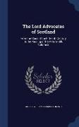 The Lord Advocates of Scotland: From the Close of the Fifteenth Century to the Passing of the Reform Bill, Volume 2