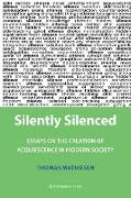 Silently Silenced
