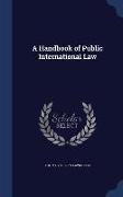 A Handbook of Public International Law